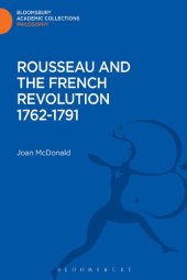 book Rousseau and the French Revolution 1762-1791 (University of London Historical Studies XVII)