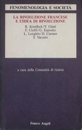 book La rivoluzione francese e l'idea di rivoluzione