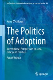 book The politics of adoption : international perspectives on law, policy and practice