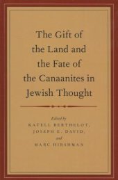 book The Gift of the Land and the Fate of the Canaanites in Jewish Thought