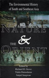 book Nature and the Orient: Environmental History of South and Southeast Asia