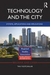 book Technology and the City: Systems, applications and implications