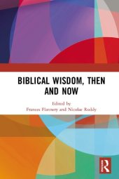 book Biblical Wisdom, Then and Now