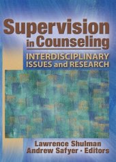 book Supervision in Counseling: Interdisciplinary Issues and Research