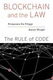 book Blockchain and the Law: The Rule of Code