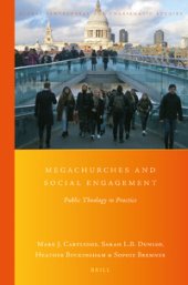 book Megachurches and Social Engagement: Public Theology in Practice