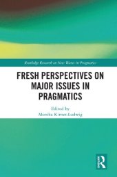 book Fresh Perspectives on Major Issues in Pragmatics