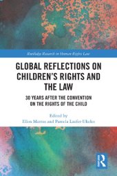 book Global Reflections on Children's Rights and the Law. 30 Years After the Convention on the Rights of the Child