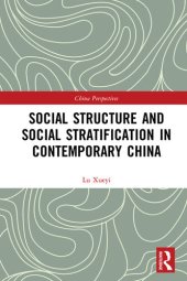 book Social Structure and Social Stratification in Contemporary China (China Perspectives)