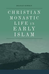 book Christian Monastic Life in Early Islam