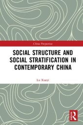 book Social Structure and Social Stratification in Contemporary China (China Perspectives)