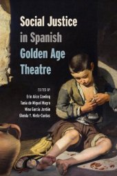 book Social Justice in Spanish Golden Age Theatre