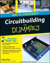 book Do-It-Yourself Circuitbuilding For Dummies (Do-It-Yourself for Dummies)