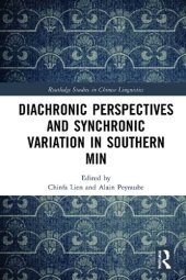 book Diachronic Perspectives and Synchronic Variation in Southern Min