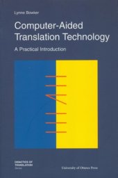 book Computer-Aided Translation Technology: A Practical Introduction