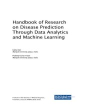 book Handbook of Research on Disease Prediction Through Data Analytics and Machine Learning