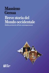 book Breve storia del Mondo occidentale (Dalla preistoria all'età contemporanea)