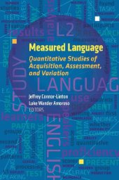 book Measured Language: Quantitative Approaches to Acquisition, Assessment, and Variation