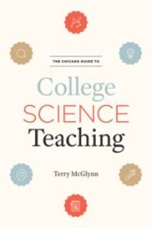 book The Chicago Guide to College Science Teaching