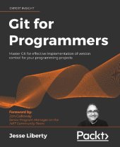 book Git for Programmers: Master Git for effective implementation of version control for your programming projects