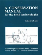 book A Conservation Manual for the Field Archaeologist