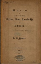 book Karte der indonesischen Reiche Birma, Siam, Kambodja und Annam nebst Bemerkungen dazu