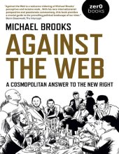 book Against the Web: A Cosmopolitan Answer to the New Right