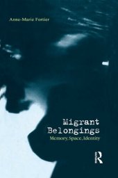 book Migrant Belongings: Memory, Space, Identity