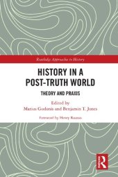 book History in a Post-Truth World: Theory and Praxis