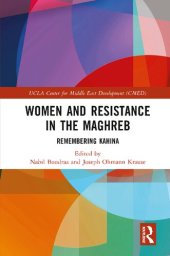 book Women and Resistance in the Maghreb: Remembering Kahina