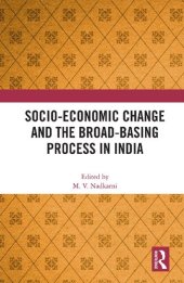 book Socio-Economic Change and the Broad-Basing Process in India