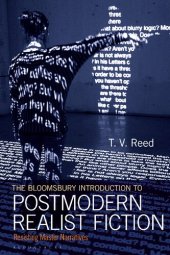 book The Bloomsbury Introduction to Postmodern Realist Fiction: Resisting Master Narratives