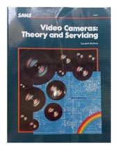 book Video Cameras: Theory and Servicing