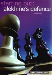 book Starting Out: Alekhine Defence