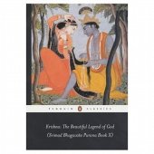 book Krishna: The Beautiful Legend of God: (Srimad Bhagavata Purana Book X)