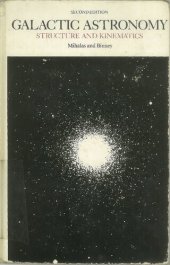 book Galactic Astronomy Structure and Kinematics of Galaxies