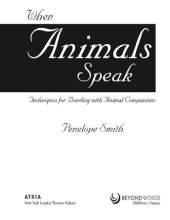 book When Animals Speak: Techniques for Bonding With Animal Companions