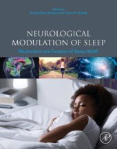 book Neurological Modulation of Sleep: Mechanisms and Function of Sleep Health