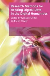 book Research Methods for Reading Digital Data in the Digital Humanities