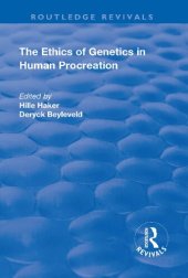 book The Ethics of Genetics in Human Procreation