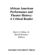 book African American Performance and Theater History: A Critical Reader