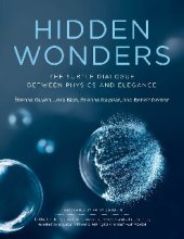 book Hidden Wonders: The Subtle Dialogue Between Physics and Elegance