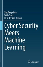 book Cyber Security Meets Machine Learning