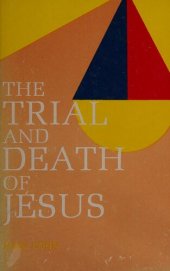 book The Trial and Death of Jesus