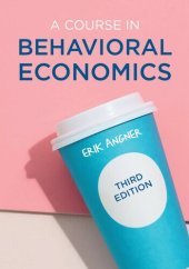 book A Course in Behavioral Economics