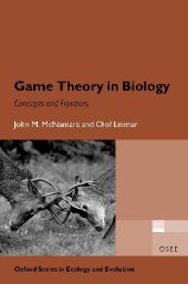 book Game Theory in Biology: Concepts and Frontiers