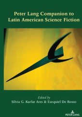 book Peter Lang Companion to Latin American Science Fiction