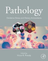 book Pathology: Oxidative Stress and Dietary Antioxidants