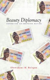 book Beauty Diplomacy: Embodying an Emerging Nation