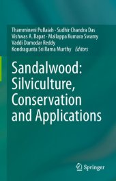 book Sandalwood: Silviculture, Conservation and Applications